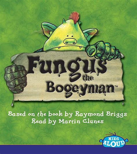 Amazon Fungus The Bogeyman Briggs Raymond Clunes Martin Haddon