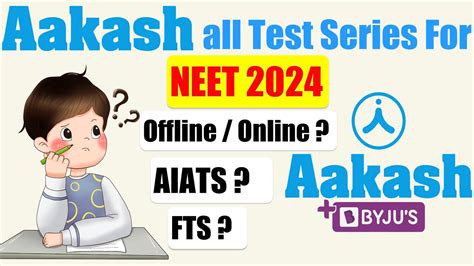 Aakash All Offline Online Test Series For Neet Complete Details