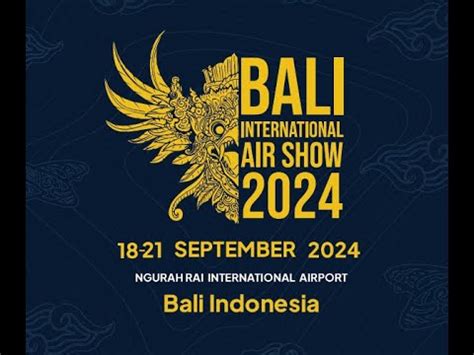 Indonesia Business Opportunities Bali Airshow 2024 YouTube