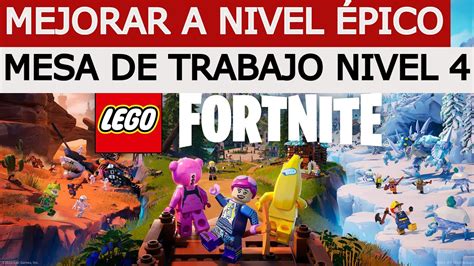 C Mo Mejorar La Mesa De Trabajo A Pico En Lego Fortnite Subir A Nivel