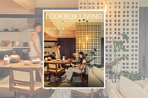 See What S Inside The Latest Lookbox Living Design And Well Being Issue