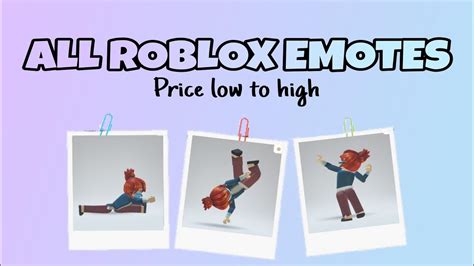 All Roblox Emotes 2022 • Price Low To High • 100 Emotes Youtube