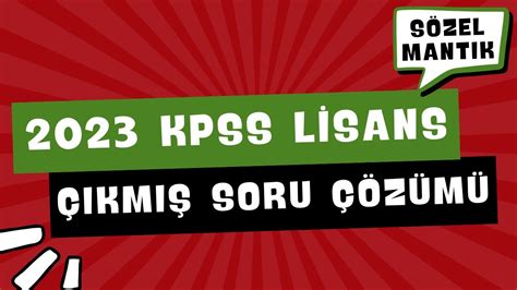 2023 KPSS SÖZEL MANTIK ÇIKMIŞ SORU ÇÖZÜMÜ KPSS TÜRKÇE YouTube