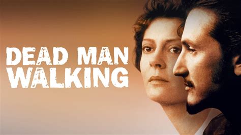 Dead Man Walking 1995 Az Movies