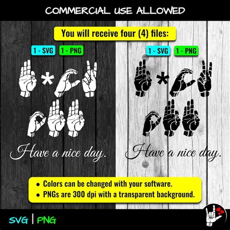 Asl Svg Fck Off Have A Nice Day Sign Language Svg Cut Files Printable American Sign Language Asl