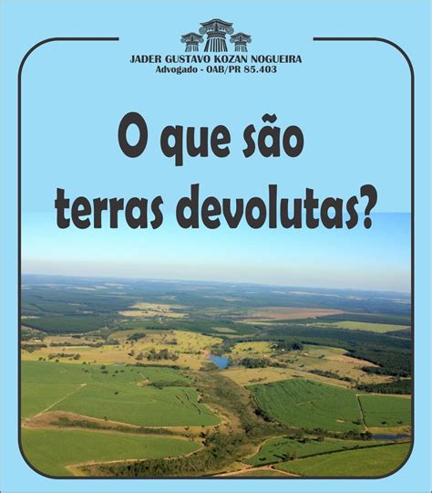 O Que Terra Devoluta