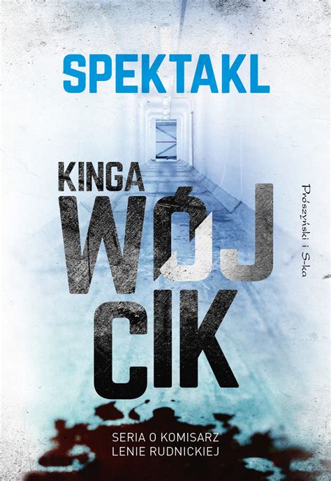 Spektakl Wójcik Kinga Książka W Empik