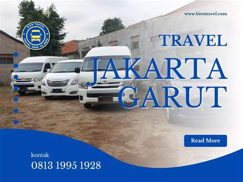 Travel Jakarta Garut PP Harga Tiket Jadwal Terbaru 2024