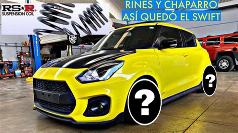 Le Pusimos Resortes Y Rines Para Bajar El Suzuki Swift Sport Youtube