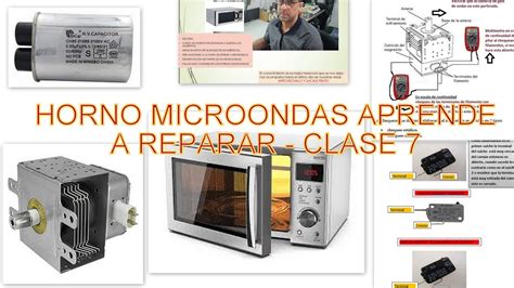 Horno Microondas Aprende A Reparar Clase Youtube