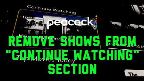 Peacock How To Remove Shows From Continue Watching Section YouTube