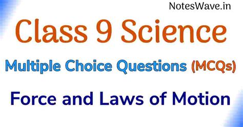 Class Science Chapter Force And Laws Of Motion Mcqs