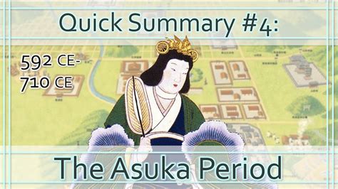 Japan S Asuka Period In Minutes Youtube