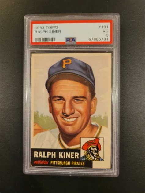 1953 TOPPS 191 Ralph Kiner Pirates De Pittsburgh HOF PSA 3 Bon