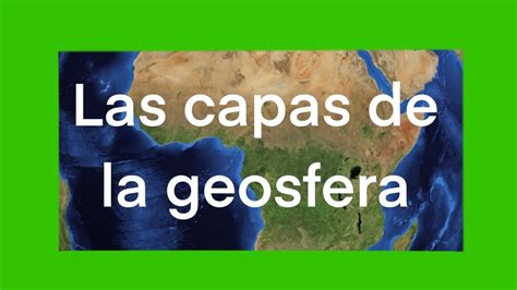 Capas De La Geosfera 1 Eso Biología Y Geología Aprende Con Juan Youtube