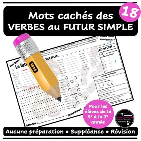 Mots Cach S Verbes Au Futur Simple