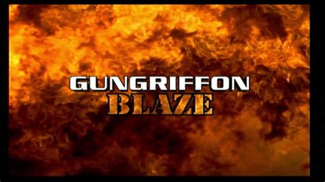 Gungriffon Blaze Intro Ps2 Youtube