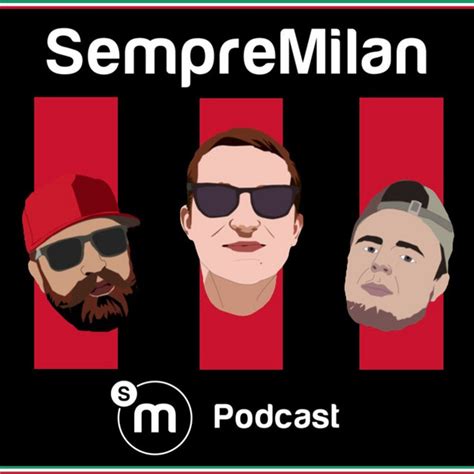 Sempremilan Podcast Podcast On Spotify