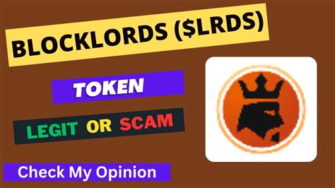 Blocklords Lrds Token Is A Legit Or Scam Is Lrds Token Legit Or