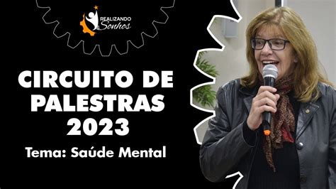 CIRCUITO DE PALESTRAS NURAP 2023 TEMA SAÚDE MENTAL A PALESTRANTE