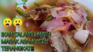 Ikan Talang Hidup Masak Apa Sedap Cik Wan Kitchen Gulai Tumis Darat