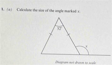 Solved A Calculate The Size Of The Angle Marked X Diagram Not