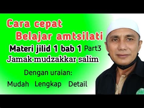 Cara Cepat Belajar Amtsilati Jamak Mudzakkar Salim Youtube