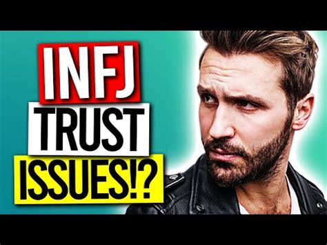 Reasons The Infj Struggle With Trust Issues The Rarest