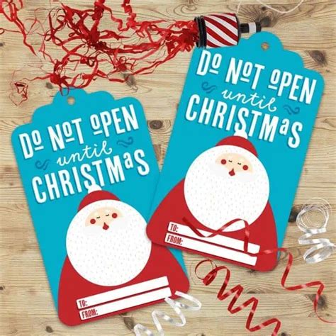 Do Not Open Until Christmas Printable Gift Tags Free Printables Online