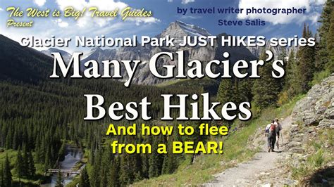 Just Hikes In Glacier National Park S Many Glacier Area Youtube