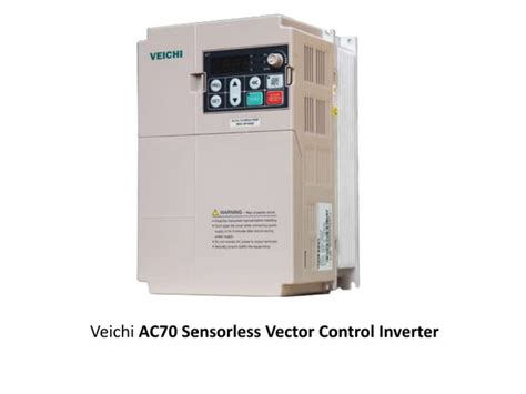 Veichi Ac Sensorless Vector Control Inverter Ppt