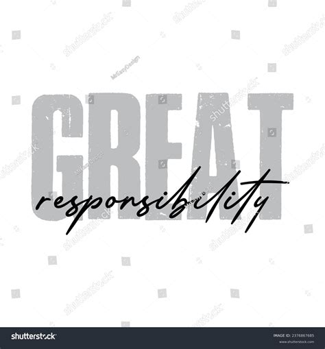 great responsibility text  white background stock vector royalty