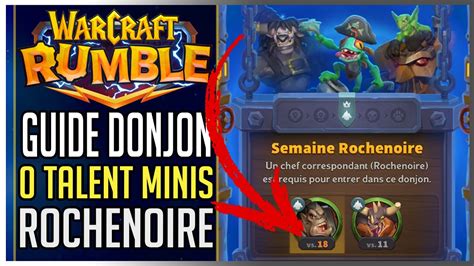 Warcraft Rumble Donjon Rochenoire Mortemines Deck Strat Gie