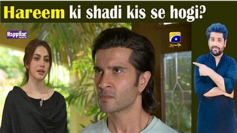 Hareem Ki Shadi Kis Se Ho Gi Episode Teaser Promo Review By