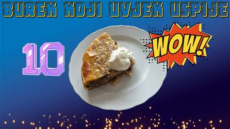 Burek Koji Uvijek Uspije Sa Okusom Kao Iz Pekare YouTube