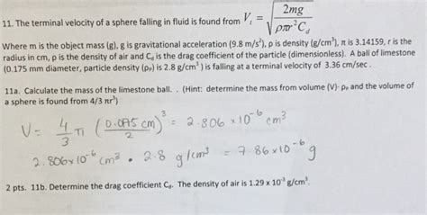 Solved Zmg The Terminal Velocity Of A Sphere Falling In Chegg