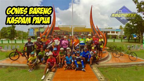 GOWES BARENG KASDAM PAPUA YouTube