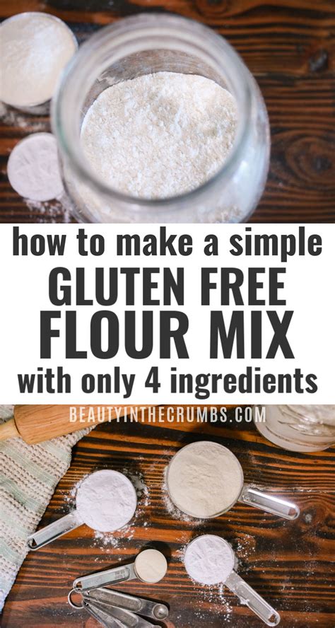 Simple Gluten Free Flour Blend Beauty In The Crumbs Recipe Gluten Free Flour Blend Easy