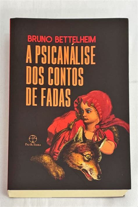 A Psican Lise Dos Contos De Fadas Bruno Bettelheim Touch Livros