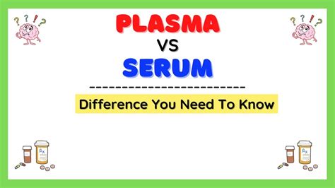 Plasma And Serum Difference Blood Physiology Explained Youtube