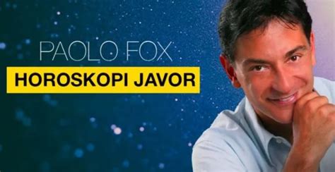 Horoskopi Javor Sipas Paolo Fox Maj Publialb Al