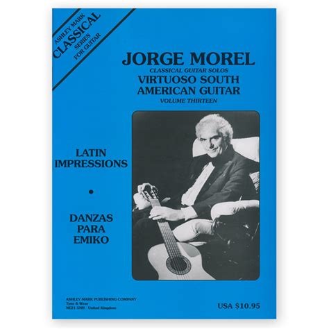 Morel, Jorge. Virtuoso South American Guitar Vol. 13 - Los Angeles ...