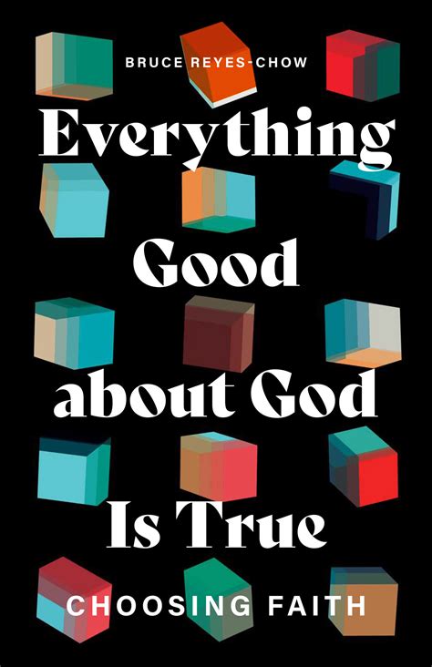 Everything Good about God Is True: Choosing Faith | Broadleaf Books