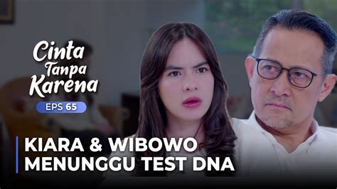 Kiara Ketakutan Semuanya Menunggu Hasil Test Dna Dipta Wibowo