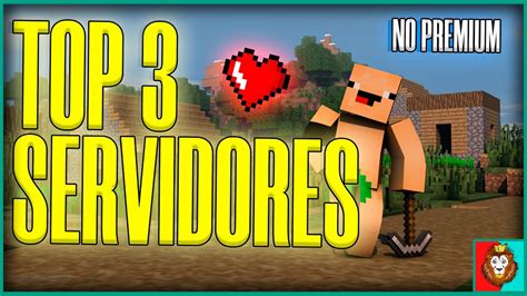 Top Mejores Servidores De Minecraft Hispano Premium Y No