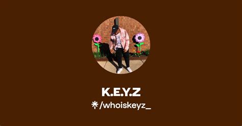 K E Y Z Listen On Youtube Spotify Apple Music Linktree