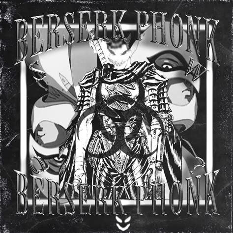 ‎berserk Phonk Single Album By Swq Apple Music