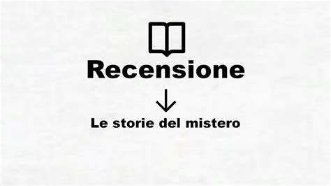 Le Storie Del Mistero Recensione Libro