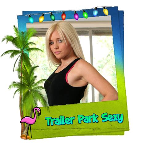 Park Whores Trailer Park Girls