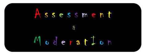 assessment  moderation